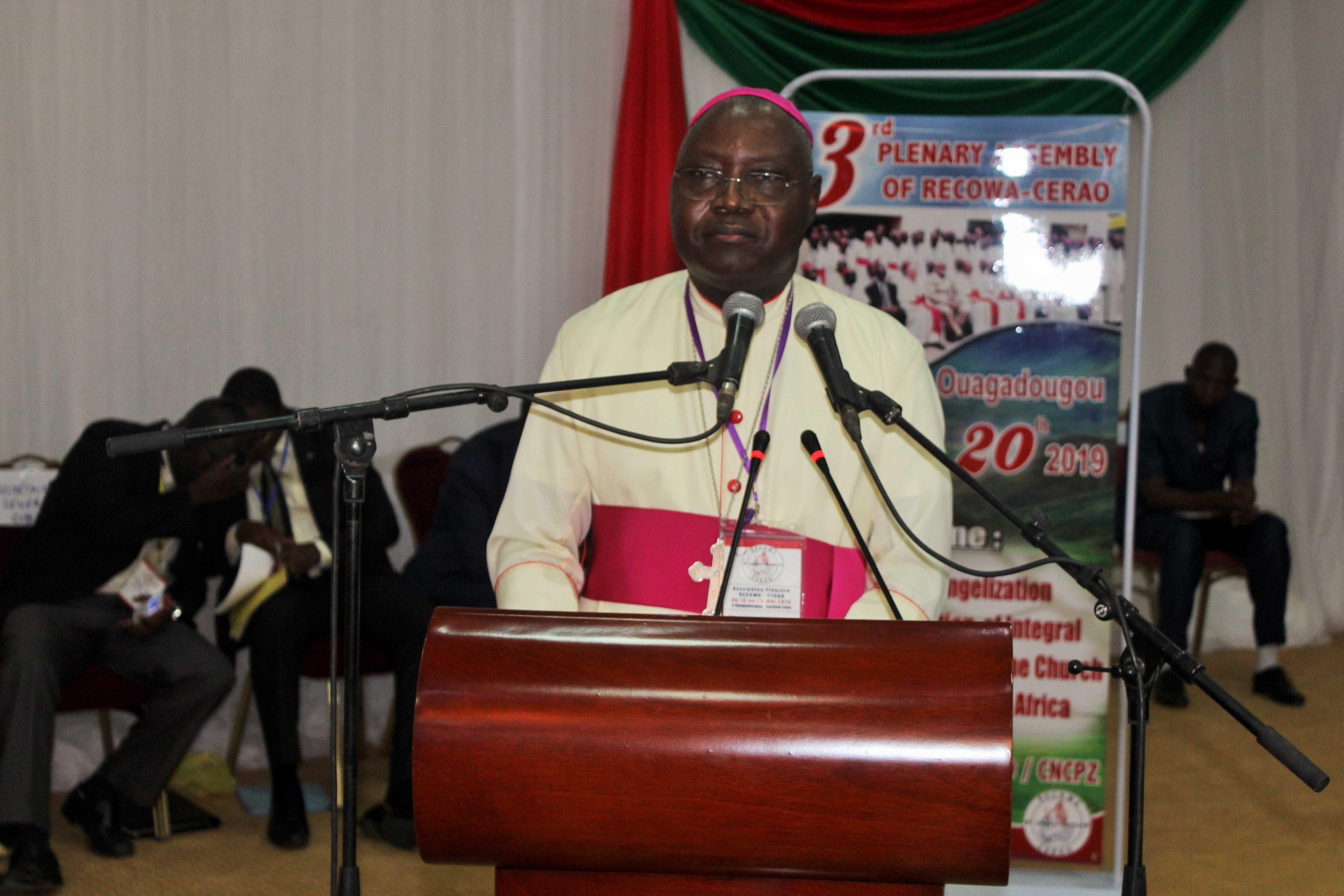ADDRESS OF THE PRESIDENT OF RECOWA-CERAO ARCHBISHOP I.A KAIGAMA AT BURKINA FASO, 13TH TO 20TH MAY 2019