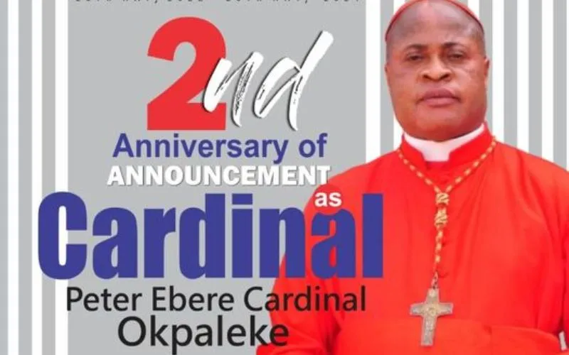 CARDINAL OKPALEKE CELEBRATES TWO YEARS IN OFFICE