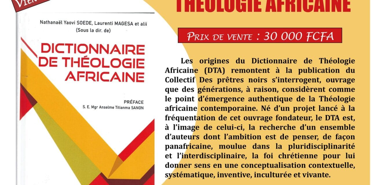 DEDICACE DU DICTIONNAIRE DE THEOLOGIE AFRICAINE A BOBO DIOULASSO