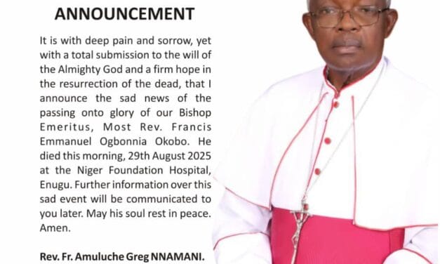 THE PASSING ONTO GLORY OF MOST REV. FRANCIS EMMANUEL OGBONNA OKOBO