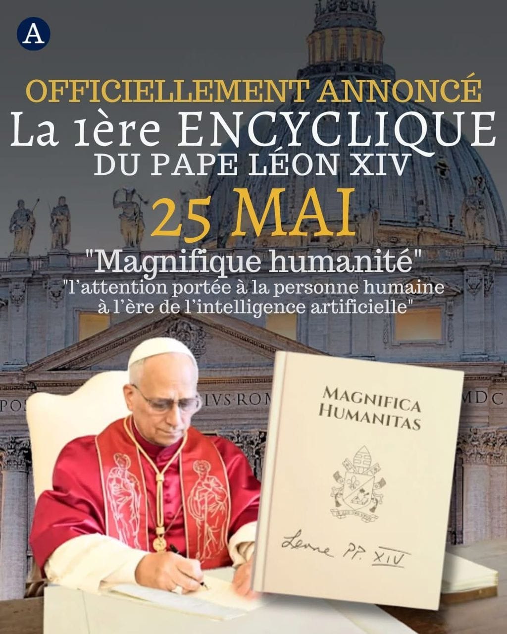 Léon XIV assistera à la présentation de Magnifica humanitas, son encyclique sur les enjeux de l’IA